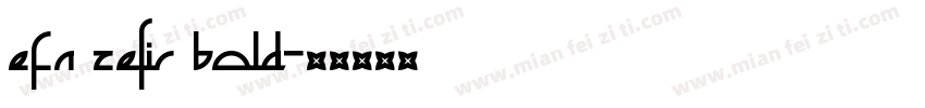 EFN Zefir Bold字体转换